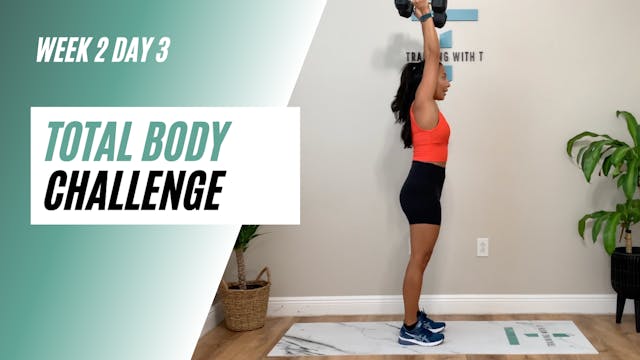 Week 2 day 3 of the Total Body challenge