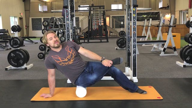 Foam Roll Glutes and Deep Hip Rotators