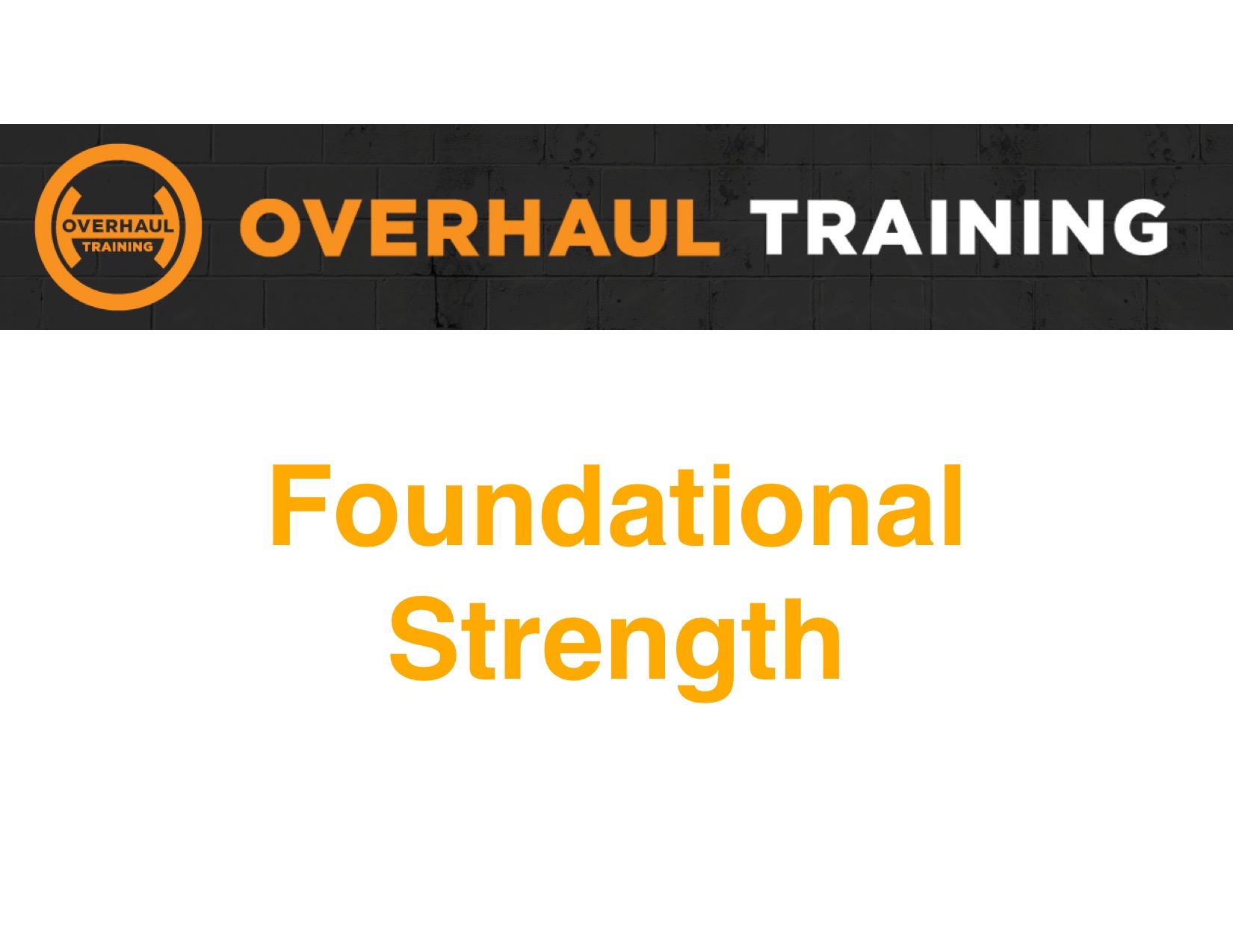 Foundational Strength