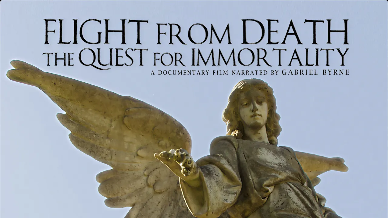Flight from Death: The Quest for Immortality