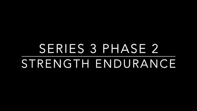 3b. Phase 2 Strength Endurance