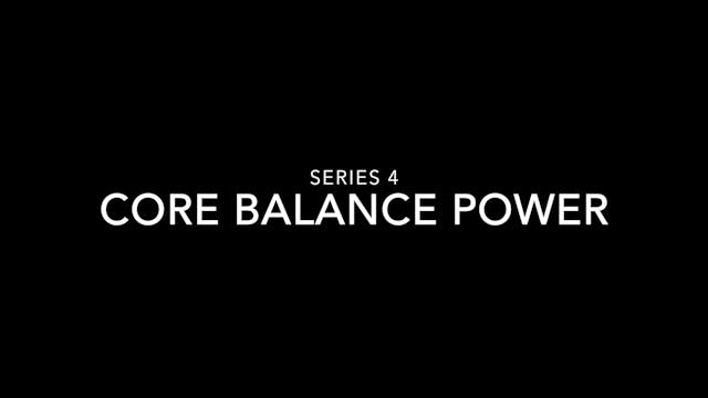 4c. Core Balance Power