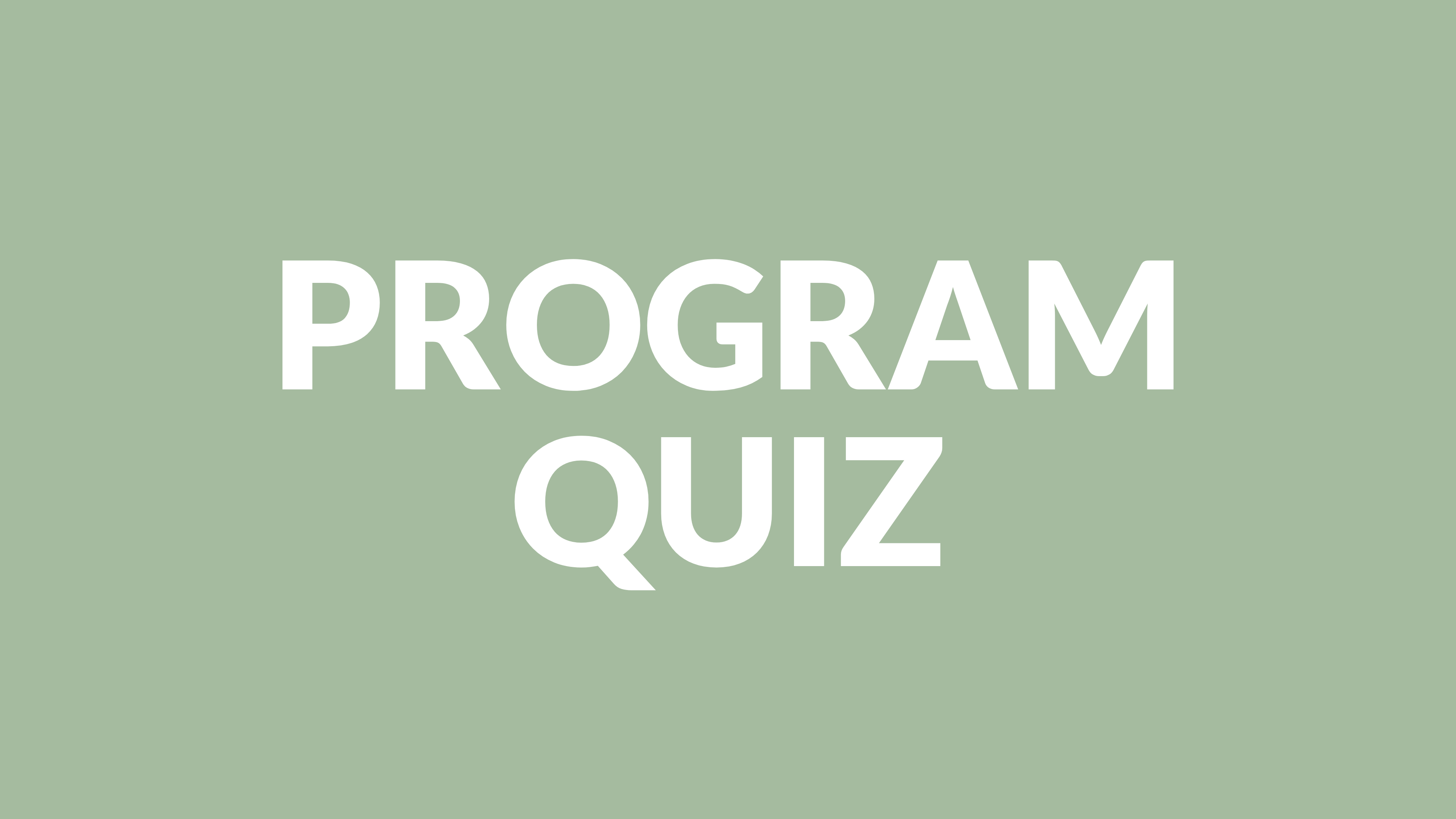 PROGRAM QUIZ