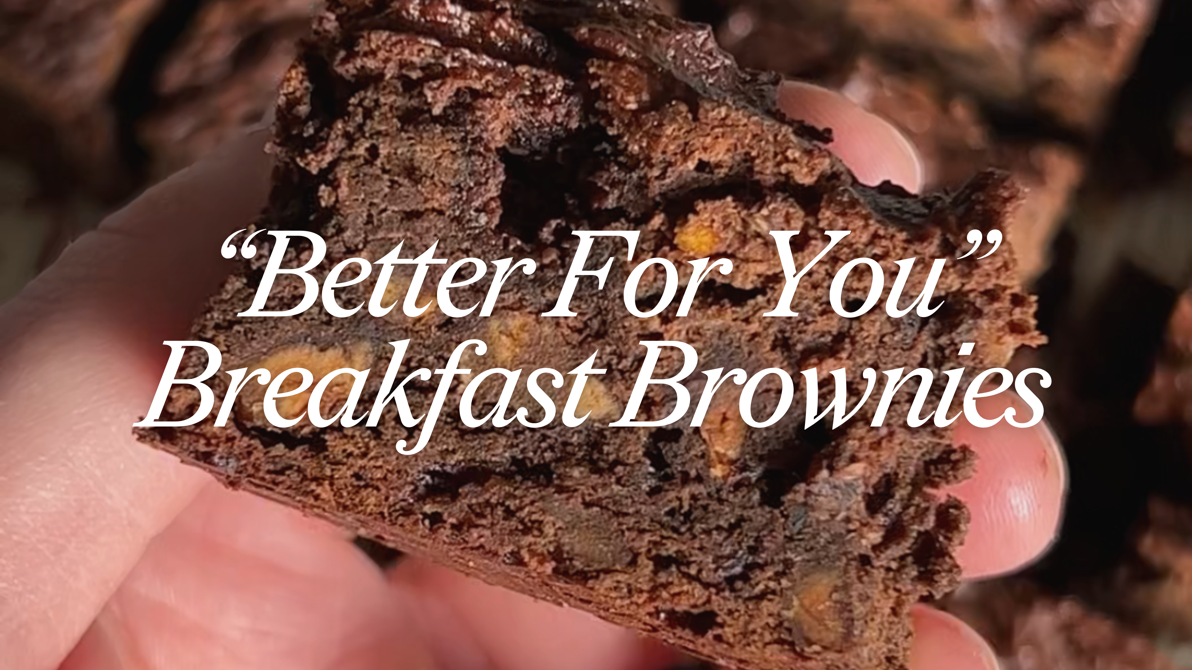"Better For You" Brownies