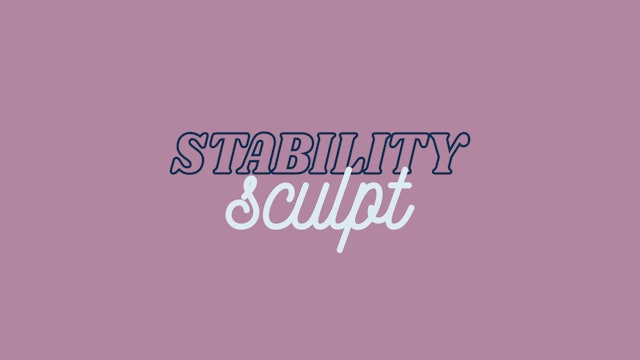 STABILITY SCULPT