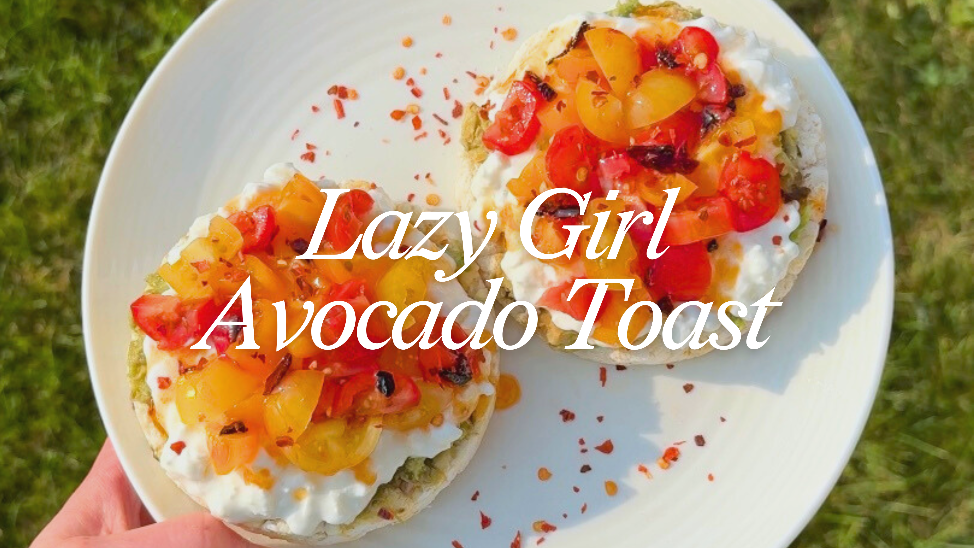 Lazy Girl Avocado Toast
