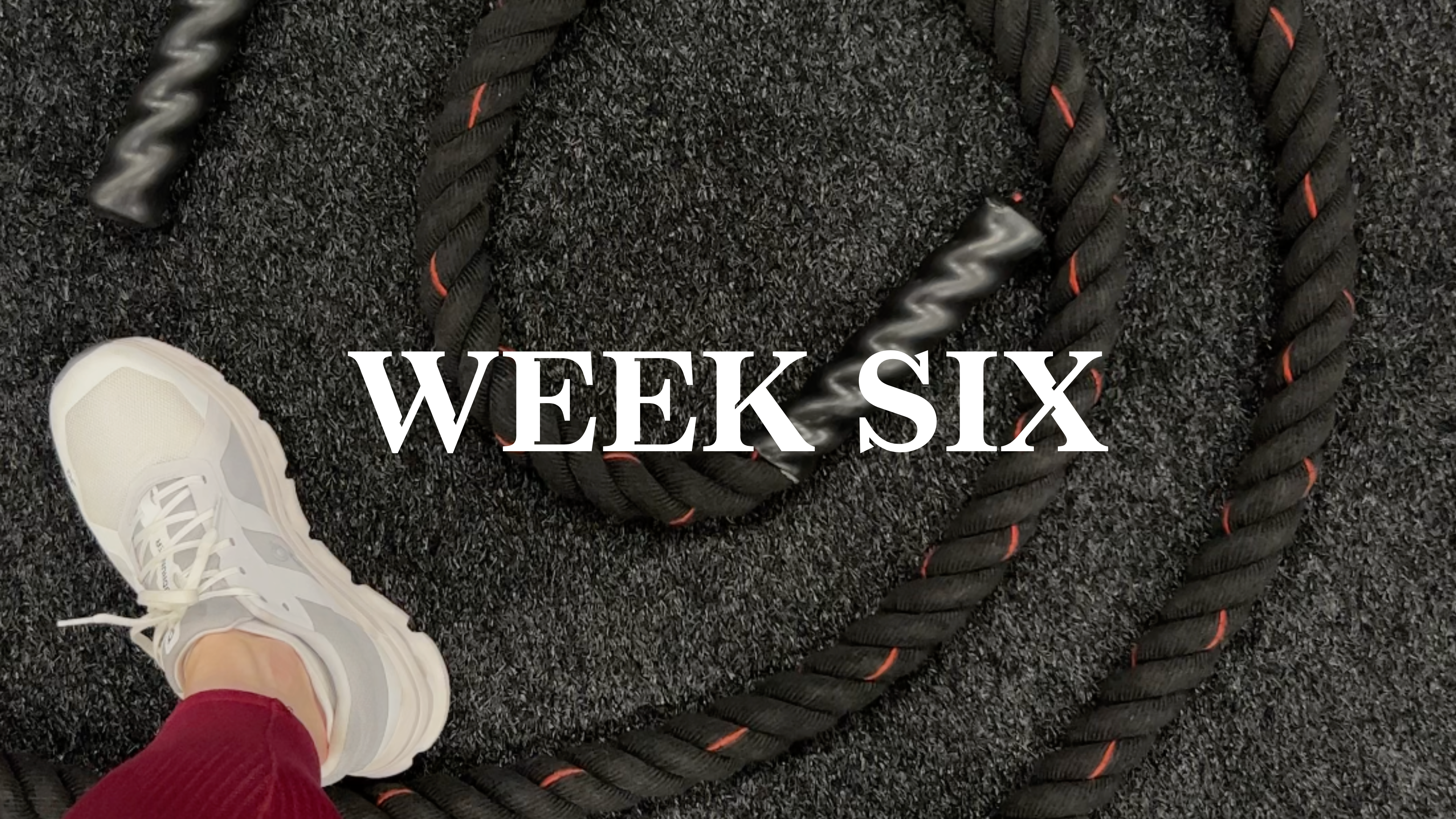 WEEK 6 - Inner Athlete