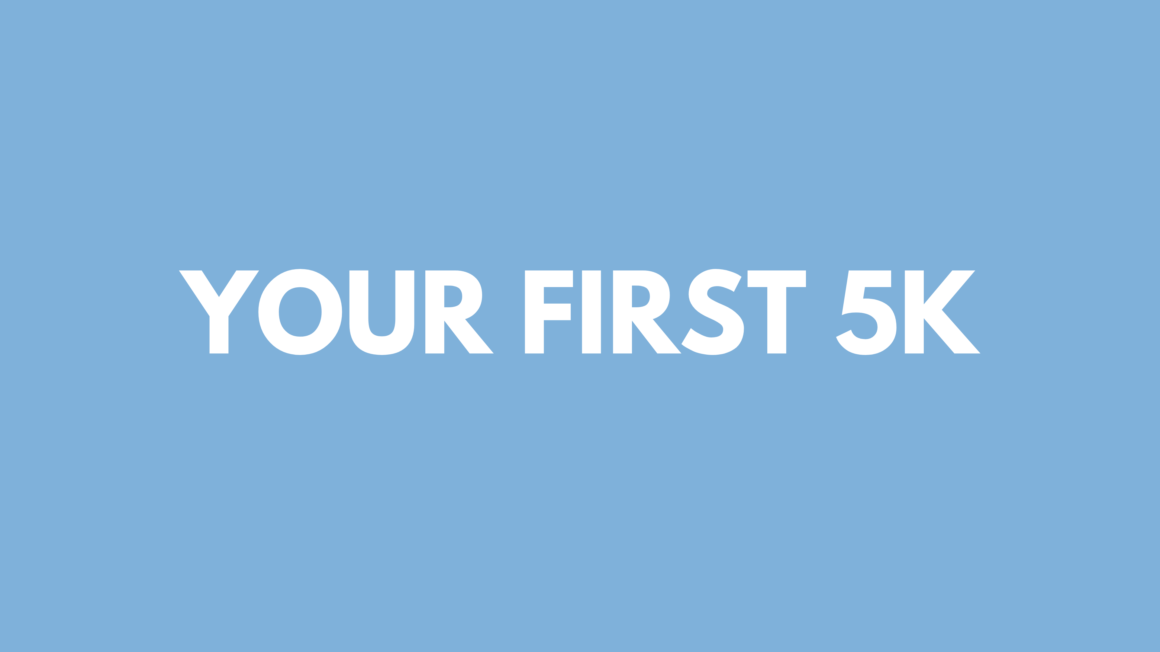 FIRST 5K GUIDE