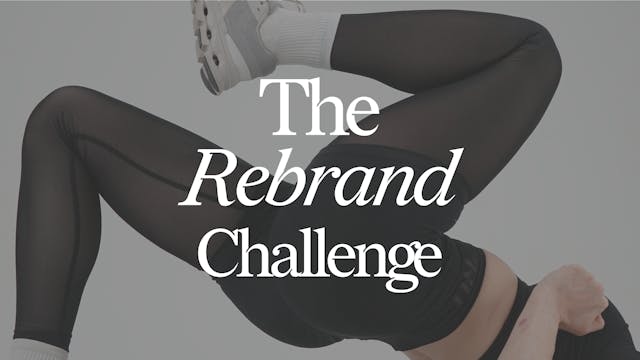 The Rebrand Challenge