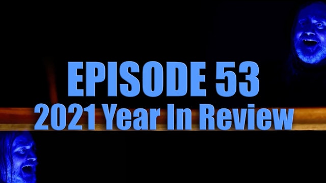 Transparent Film Festival Presents Episode 53 - 2021 Year In Review