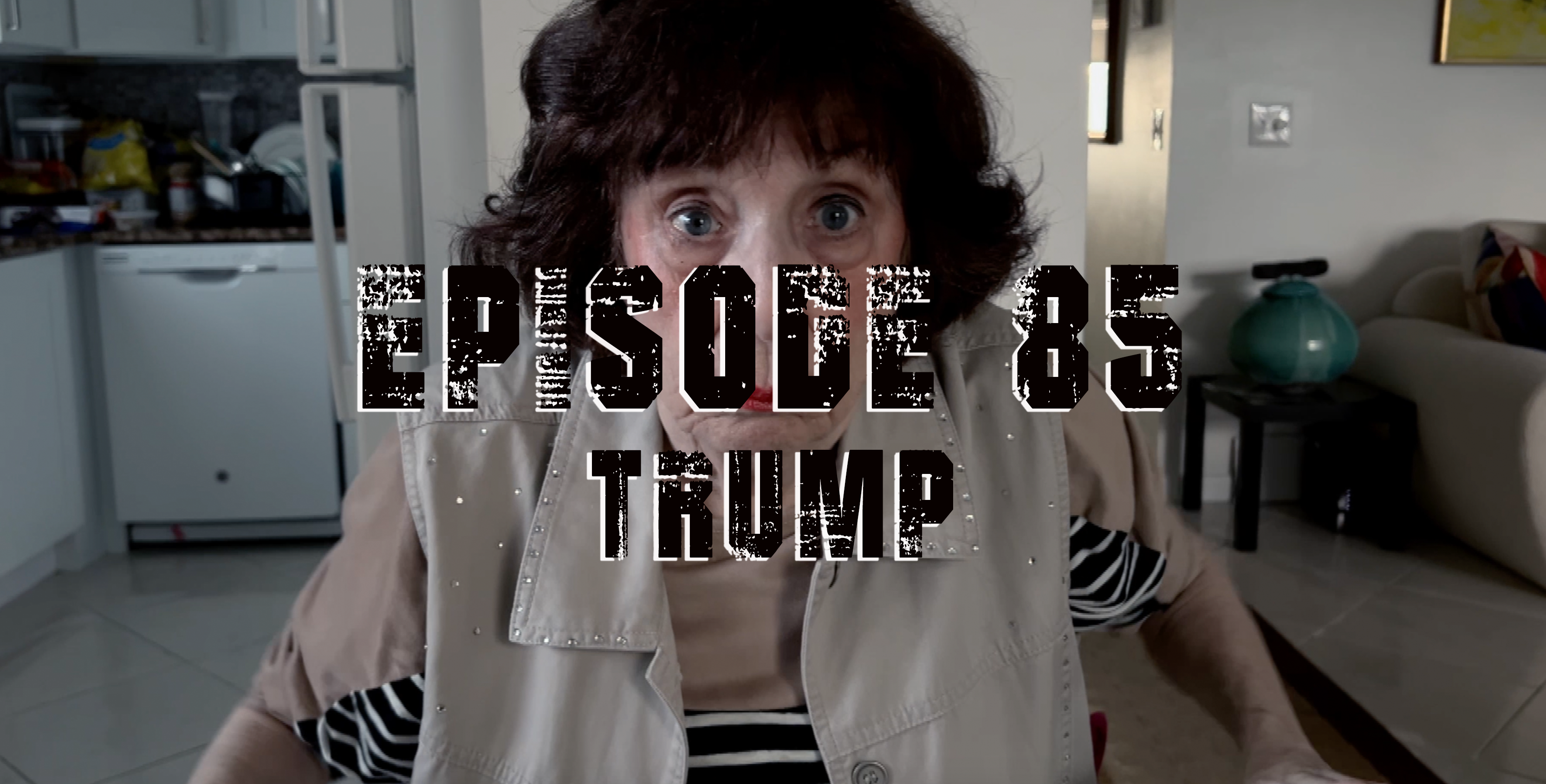 Transparent Film Episode 85 - Trump