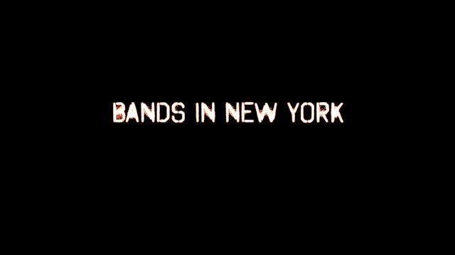 Bands of New York 1 - HD 1080p