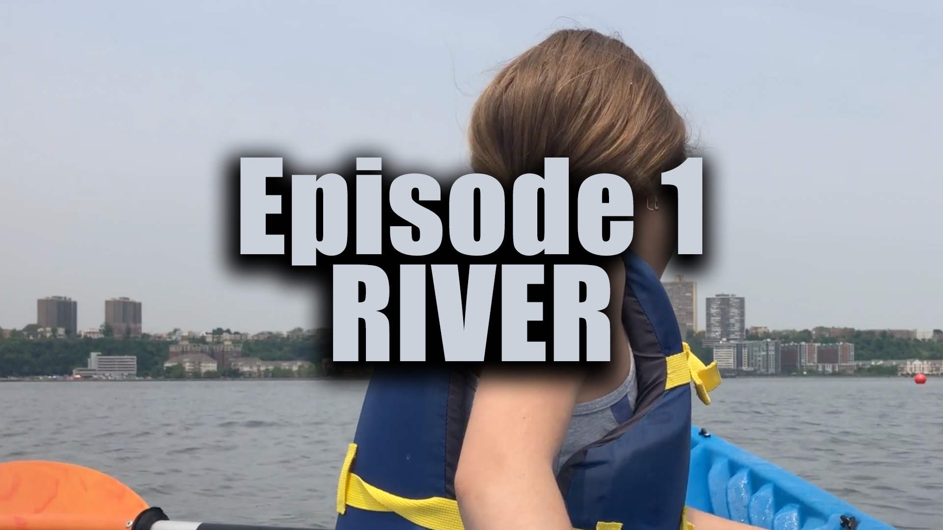 Transparent Film Festival Presents Episode 01 - River