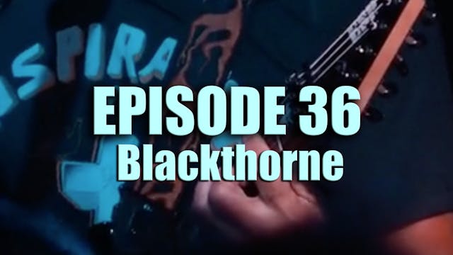 TFF Presents Ep. 36 - Blackthorne