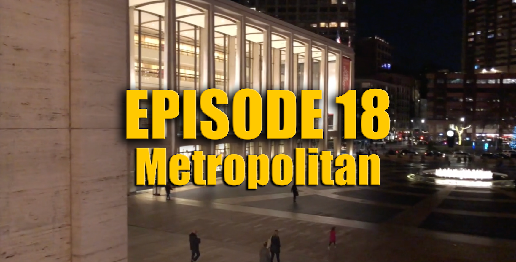 Transparent Film Festival Presents Episode 18 Metropolitan