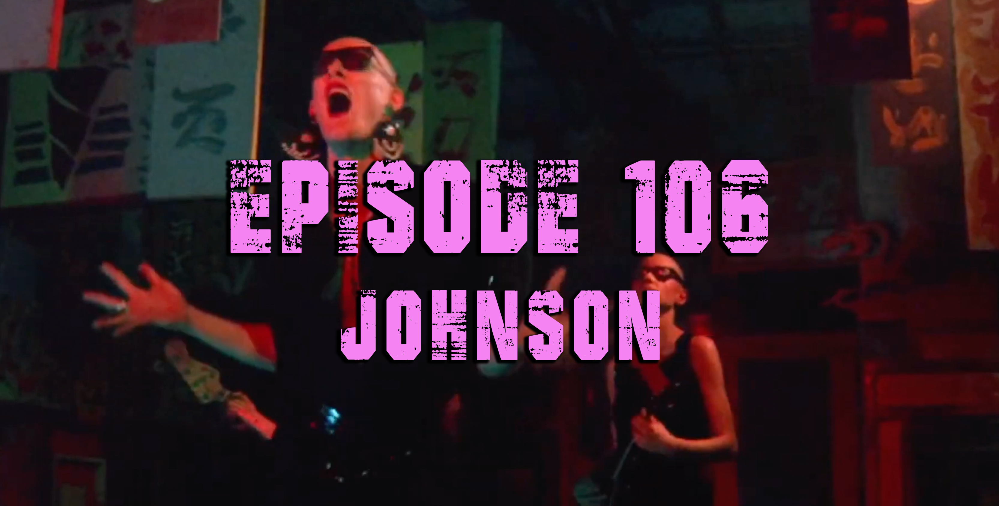 Transparent Film Festival Presents Episode 106 - Johnson