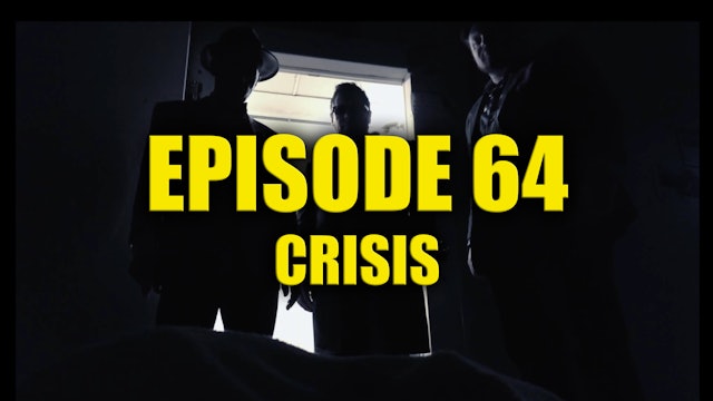 TFF Presents Ep. 64 - Crisis