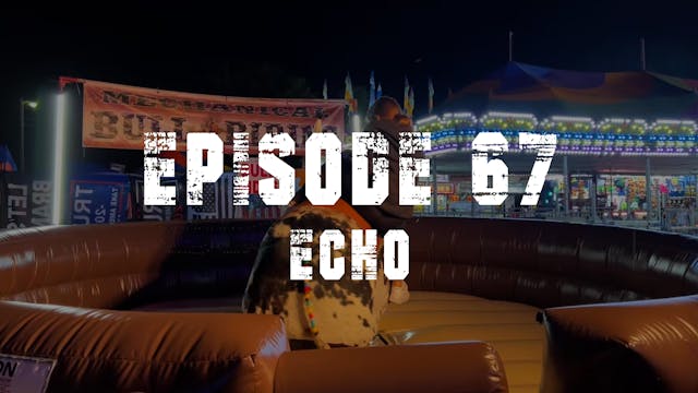 TFF Presents Ep. 67 - Echo