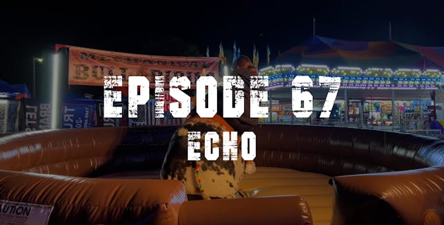 TFF Presents Ep. 67 - Echo