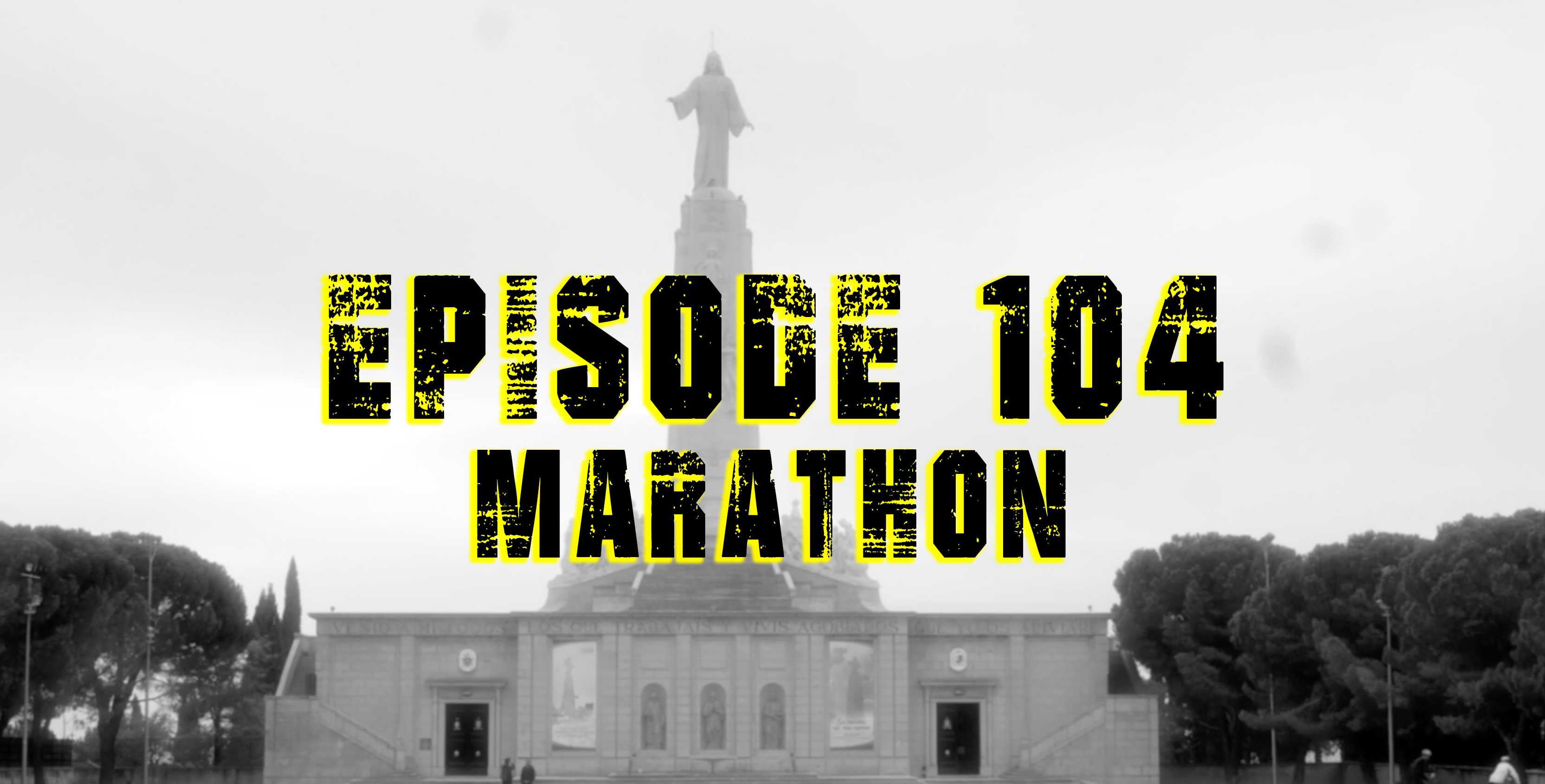 TFF Presents Ep. 104 - Marathon