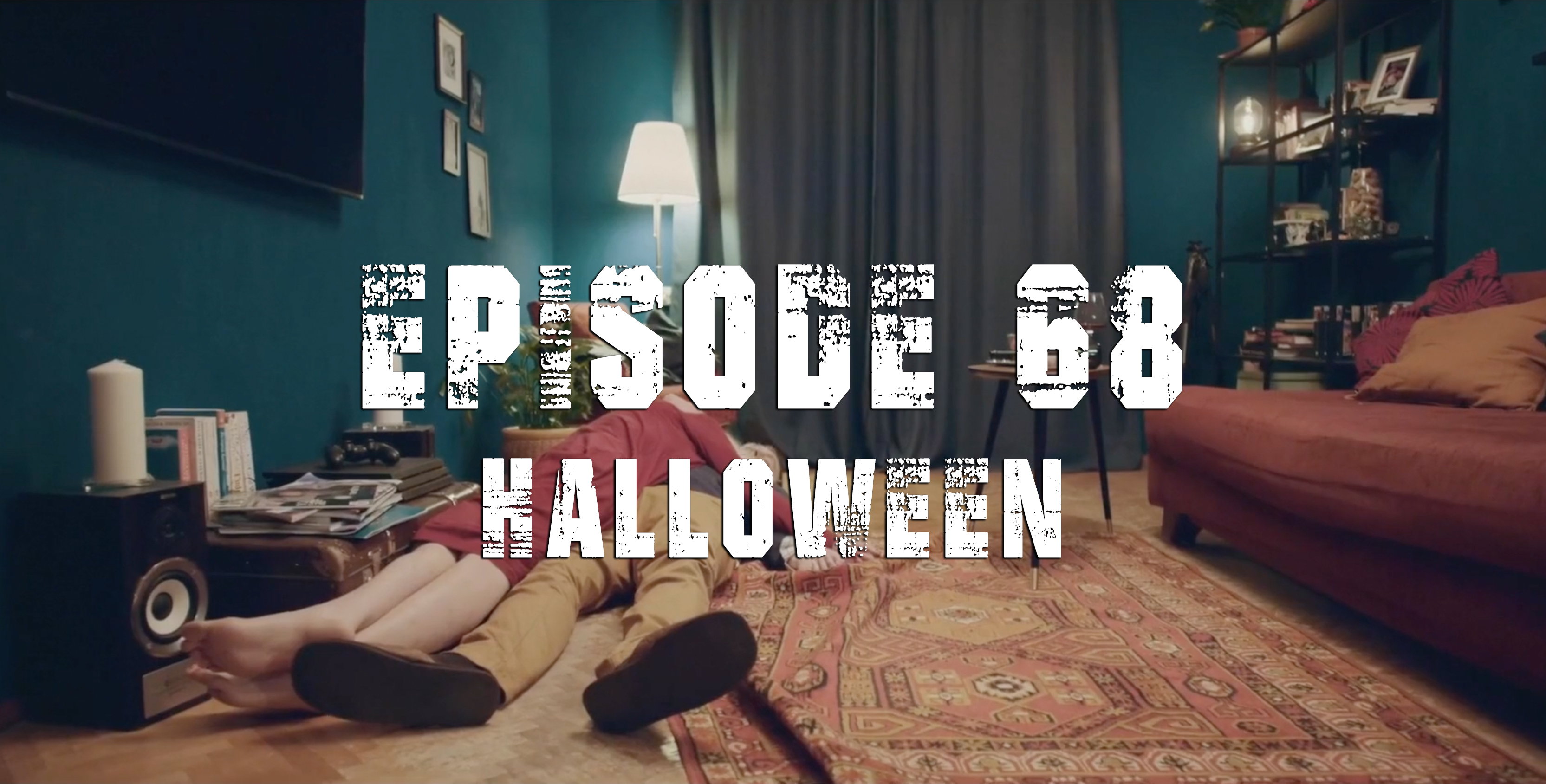 TFF Presents Episode 68 - Halloween