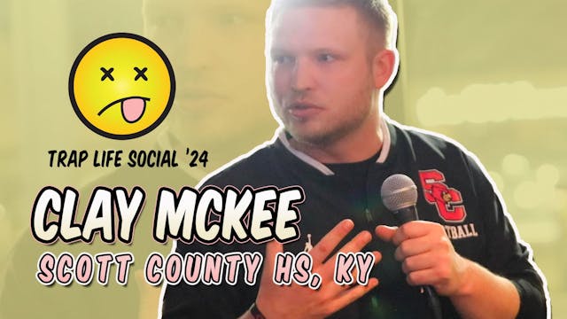 Trap Life Social | Clay McKee