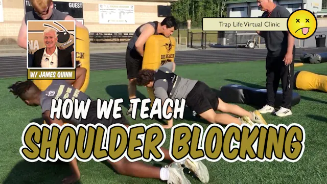 How We Teach Shoulder Blocking