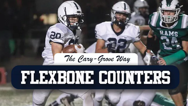 The Cary-Grove Way: Flexbone Counters