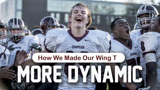Dynamic: How We Made Our Wing-T More ...