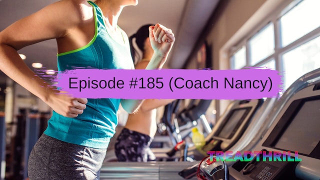 Episode 185 (Coach Nancy)