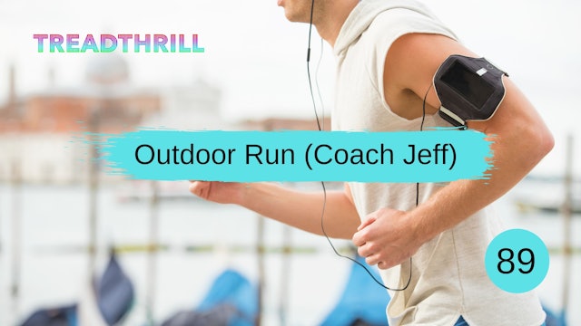 Outdoor Run 89 (Coach Jeff)