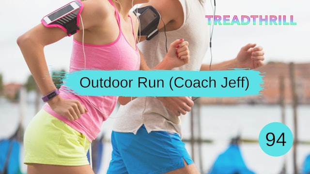 Outdoor Run 94 (Coach Jeff)