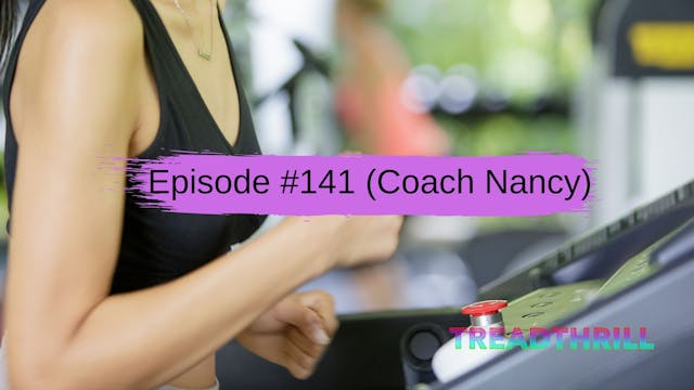 Episode 141 (Coach Nancy)