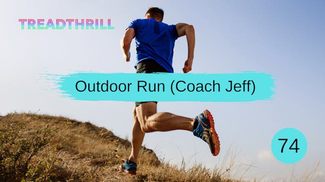 Outdoor Run 74 (Coach Jeff) 
