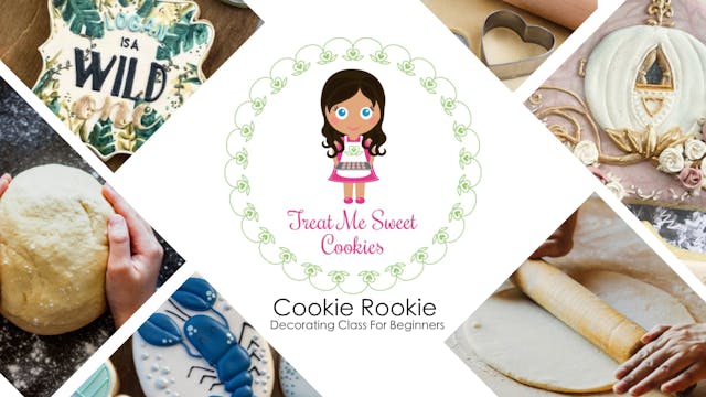 Cookie Rookie - Decorating Class for Beginners
