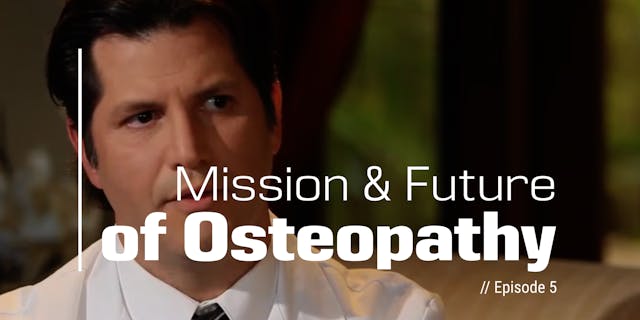 The Practice of Osteopathy – Mission ...