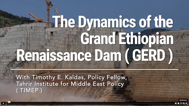The Dynamics of the Grand Ethiopian Renaissance Dam (GERD)