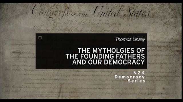 The Mythology of the Founding Fathers...