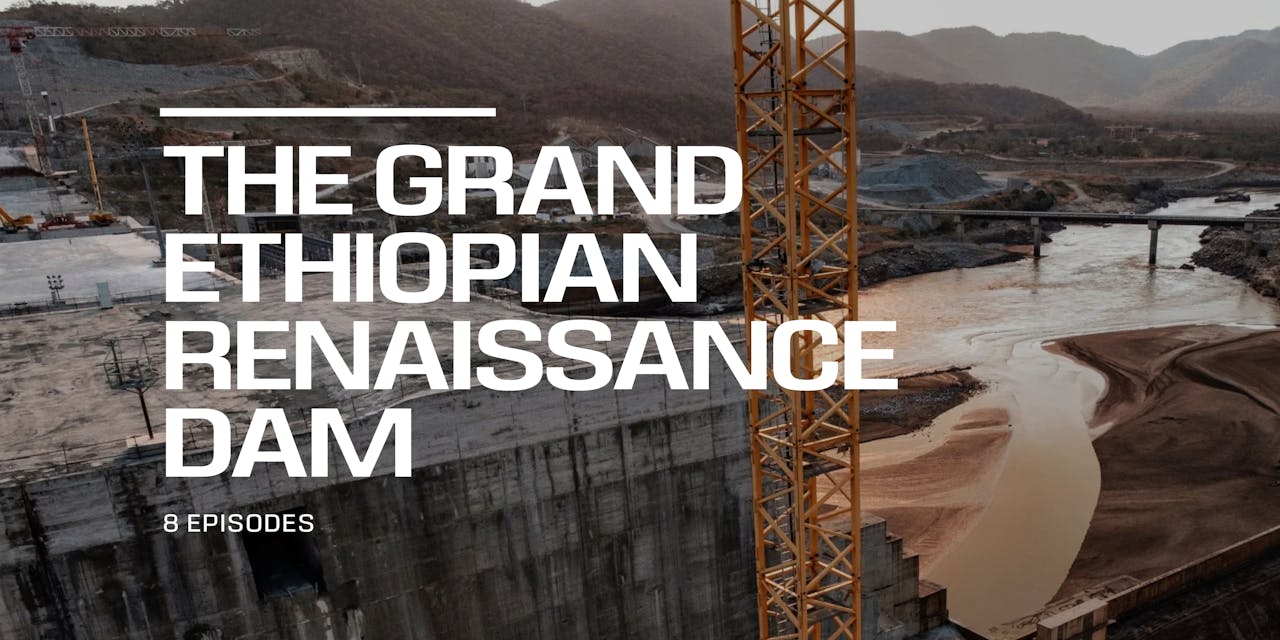 The Grand Ethiopian Renaissance Dam (GERD)