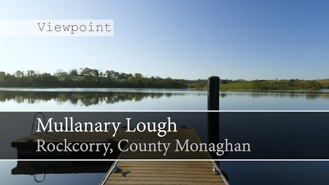 Mullanary Lough, Rockcorry, County Mo...