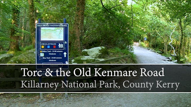 [Trail] Torc Waterfall & Old Kenmare ...