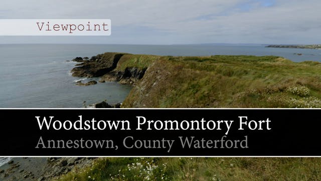 [Viewpoint] Promontory Fort, Annestow...