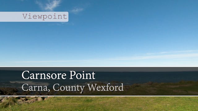 [Viewpoint] Carnsore Point, Carna, Co...