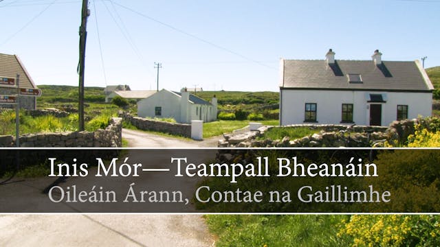 [Guided Virtual Tour] Inis Mór, Teamp...