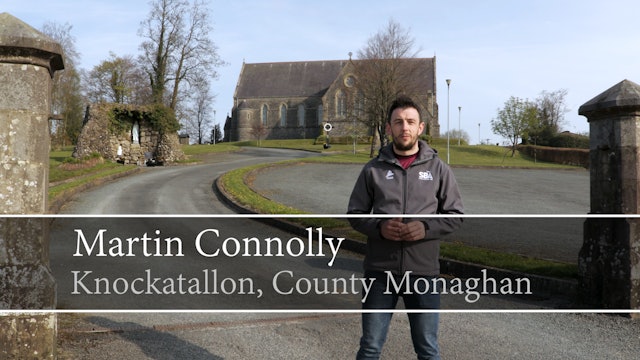 Martin Connolly, Knockatallon, County Monaghan
