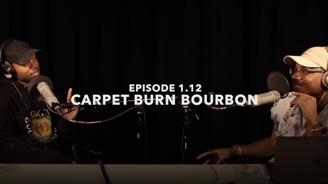 Carpet Burn Bourbon (feat. Todrick Hall)