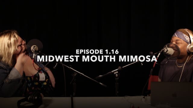Midwest Mouth Mimosa (feat. Meghan To...