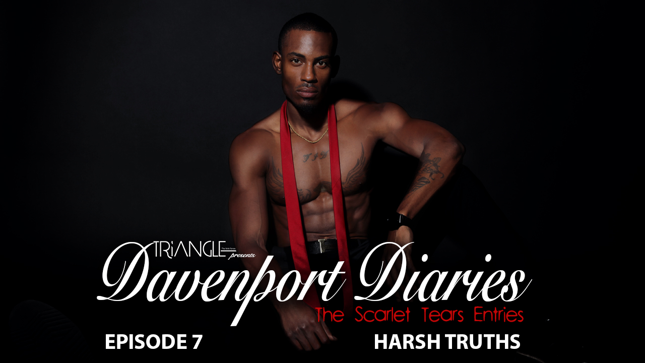 Davenport Diaries ScarletTears Ep 7 "Harsh Truths"