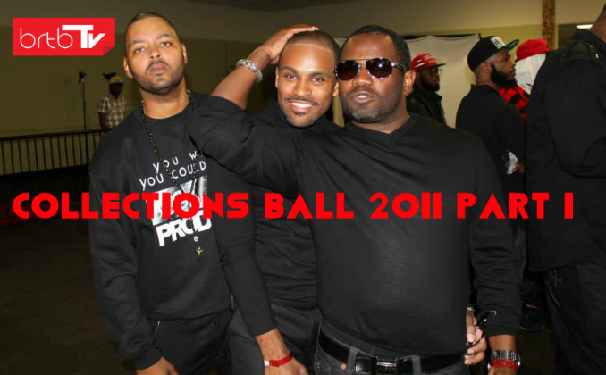 COLLECTIONS BALL 2011 PART 1