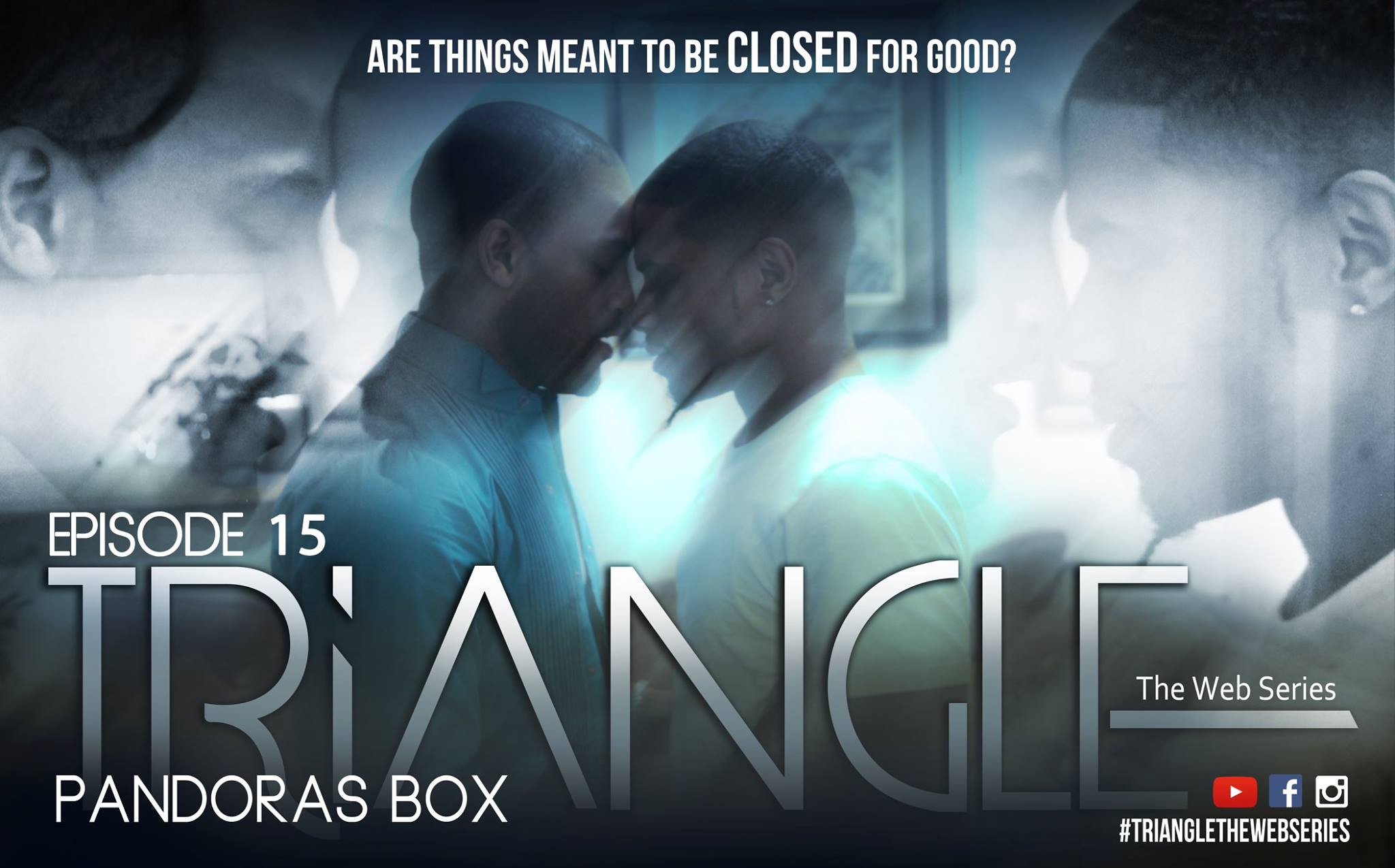 TRIANGLE Season 1 Episode 15 "Pandora's Box"